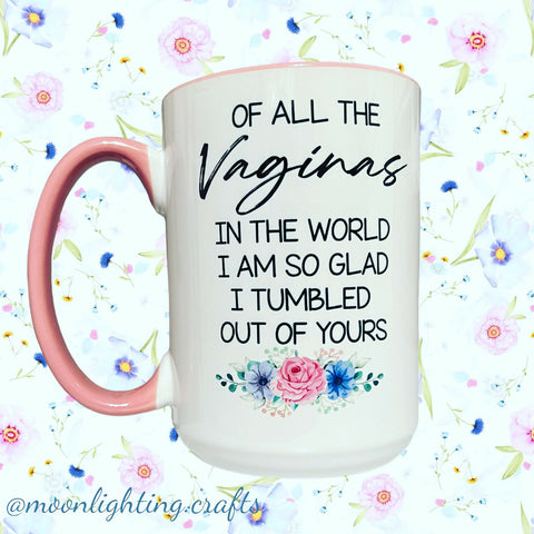 Of all the V's - Mother's Day Mug