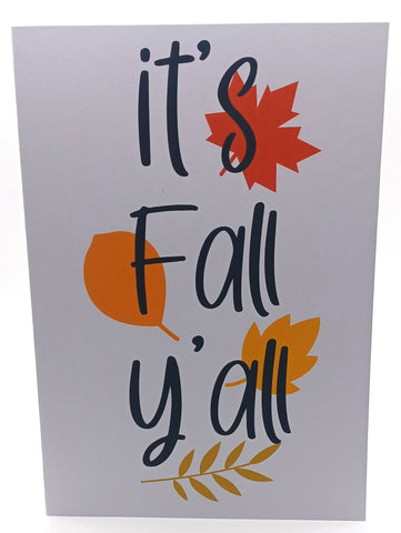 It's Fall y'all Card