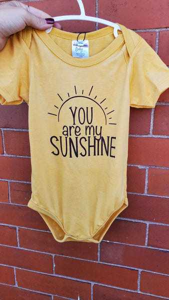 You are my Sunshine Onesie