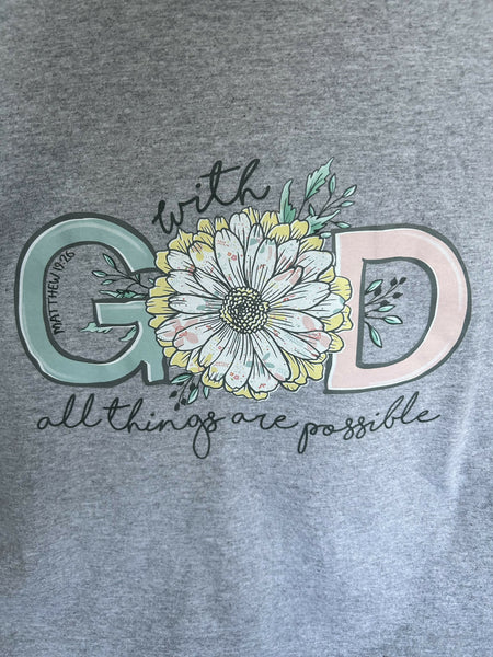 "With God All Things Are Possible" T-Shirt