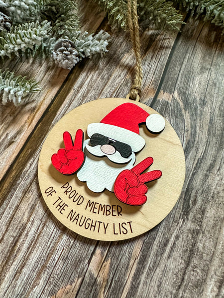Proud Member of the Naughty List Ornament