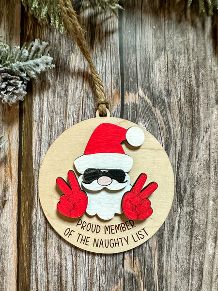 Proud Member of the Naughty List Ornament