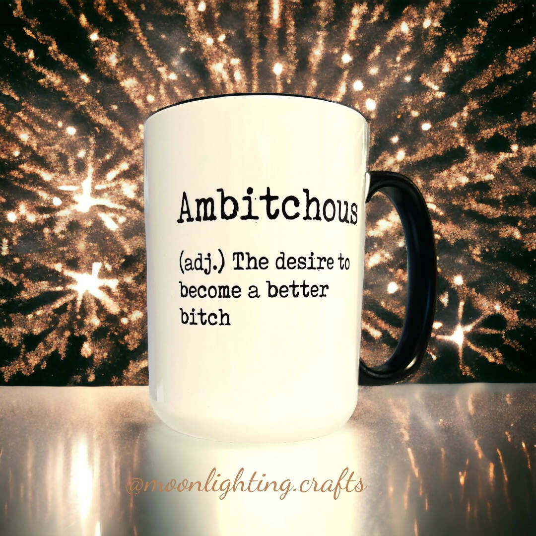 Ambitchous - Coffee Mug