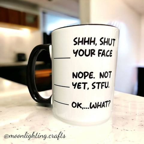 Ok...What - Coffee Mug