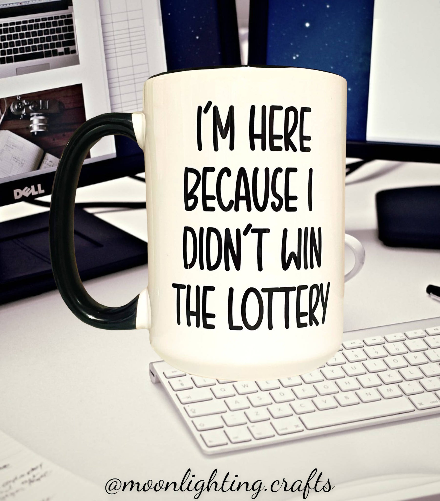 I didn't win the lottery - Mug