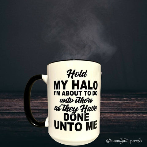 Hold My Halo - Mug