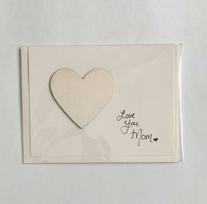 Love You Mom - Wood Heart Card