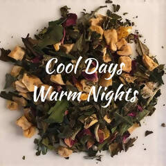 Cool Days Warm Nights - White Tea Blend
